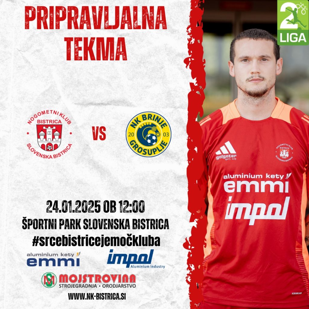 Napovednik: Pripravljalna tekma NK Kety Emmi & Impol Bistrica proti NK Brinje-Grosuplje